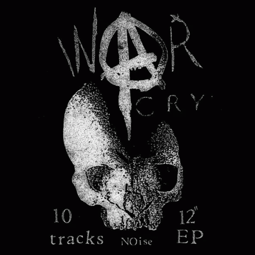 Warcry (USA-2) : 10 Tracks Noise